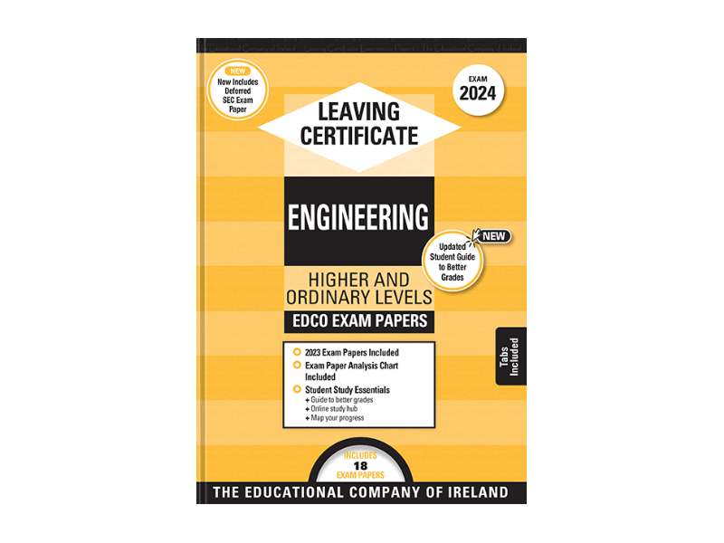 Edco Exam Papers - Leaving Certificate - Engineering - Higher & Ordinary Levels - 2024