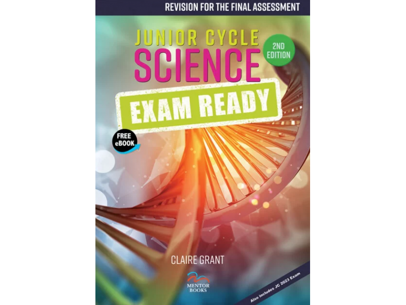 Junior Cycle Science: Exam Ready (2nd Edition)
