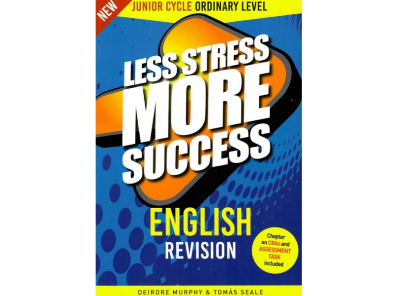 Less Stress More Success Junior Cycle - English - Ordinary Level