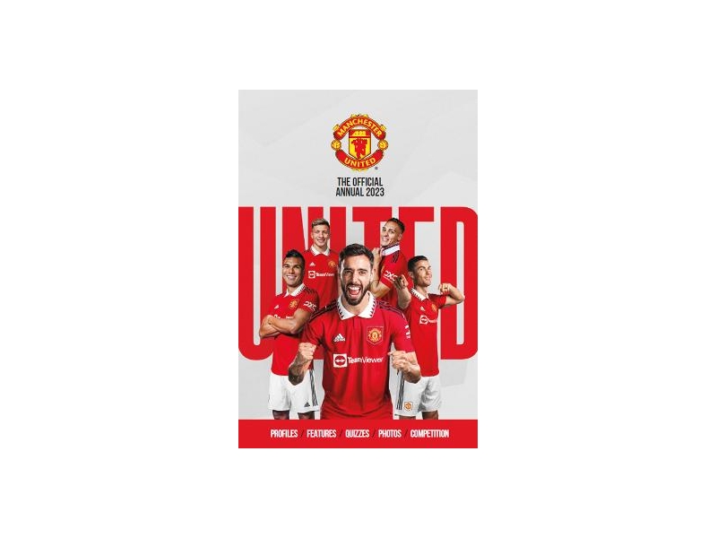 MANCHESTER UNITED OFFICIAL ANNUAL 2023