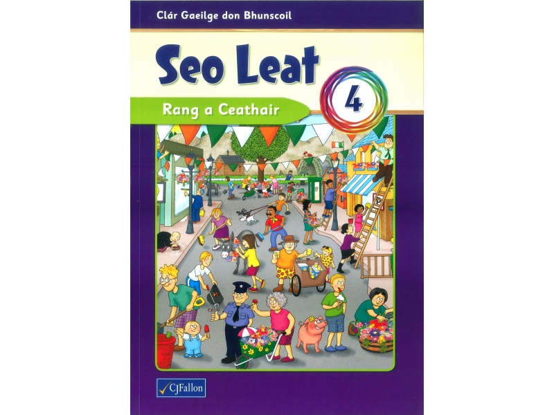Seo Leat 4 - Pupil Textbook - Fourth Class