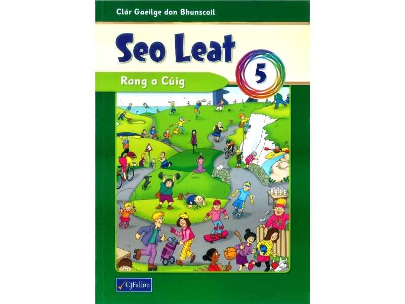 Seo Leat 5 - Pupil Textbook - Fifth Class