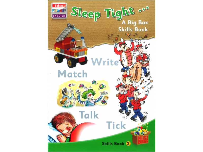 Sleep Tight - Skills Book 2 - Big Box Adventures - First Class