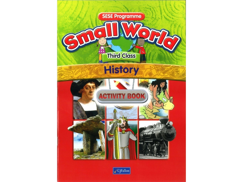 Small World History Activity Book Third Class