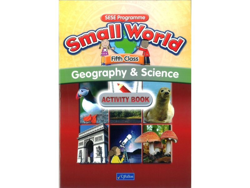 Small World Geography & Science Activity Book Fifth Class