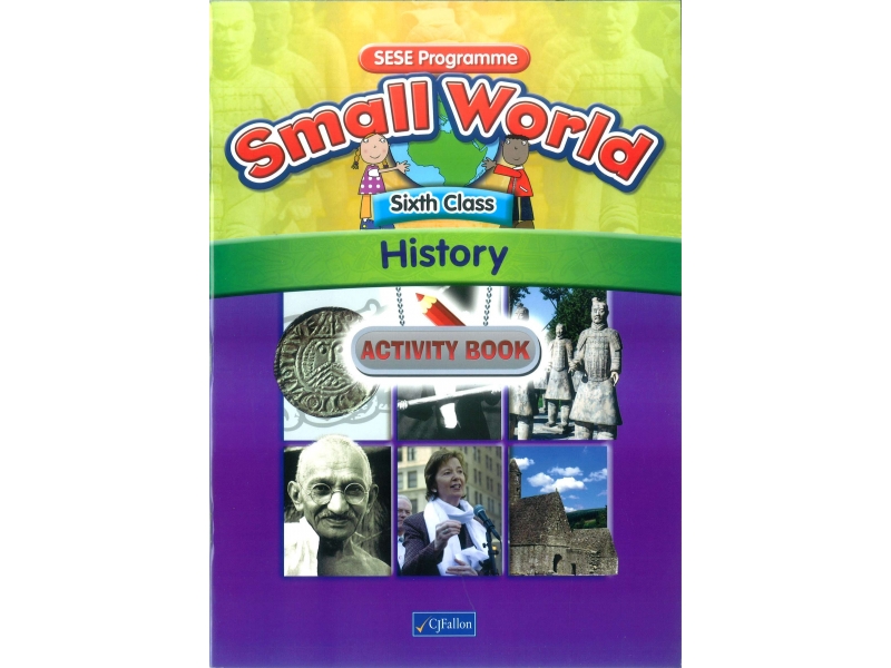 Small World History Activity Book Sixth Class