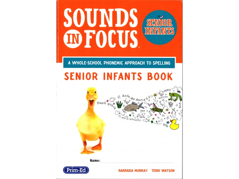Sounds In Focus - Pupil Book - Senior Infants