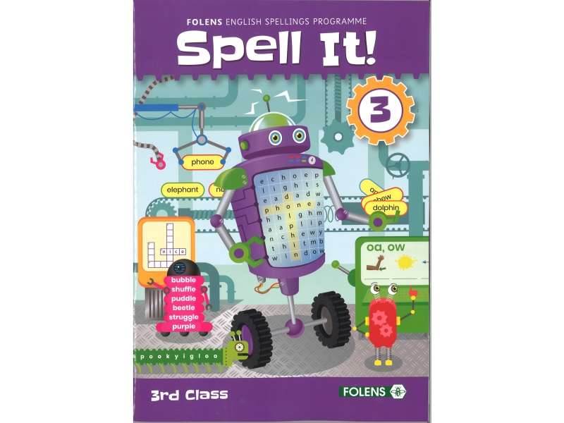 Spell it 3 - English Spelling Programme - 3rd class