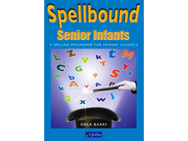 Spellbound Senior Infants