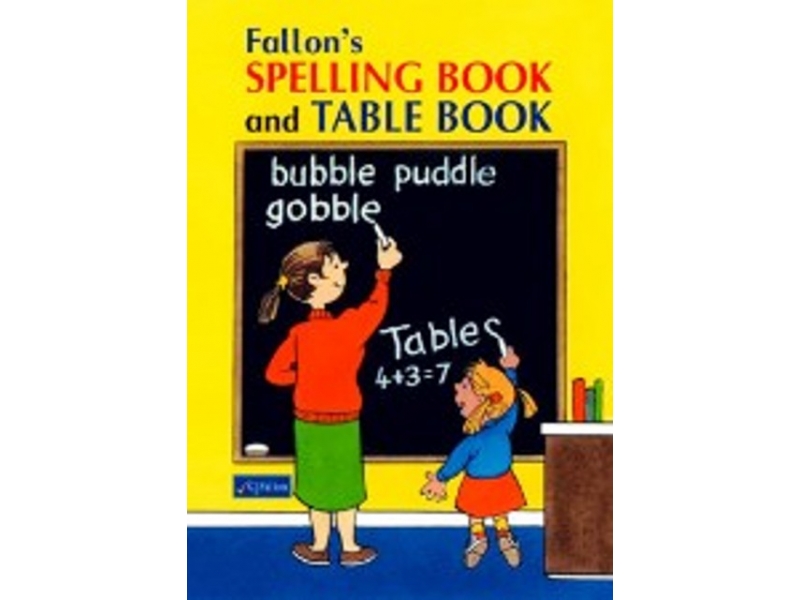Fallon's Spelling & Table Book