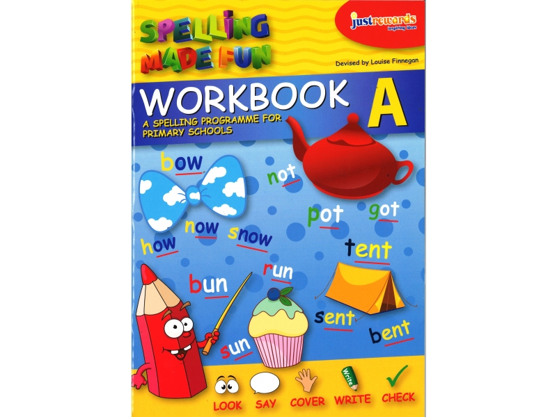 Just Rewards - Spelling Made Fun Workbook A - Senior Infants