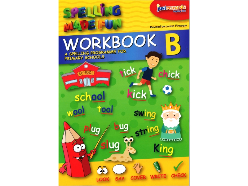 Just Rewards - Spelling Made Fun Workbook B - First Class