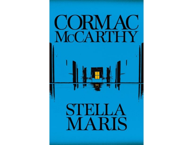 STELLA MARIS-CORMAC McCARTHY