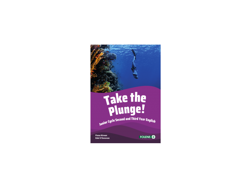 Take The Plunge 2021 Edition Textbook & Journal - Junior Cycle English