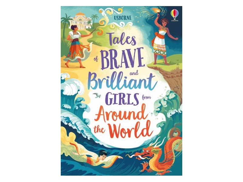 TALES OF BRAVE AND BRILLANT GIRLS FROM THE GREEK MYTHS-DAVIDSON & DICKINS