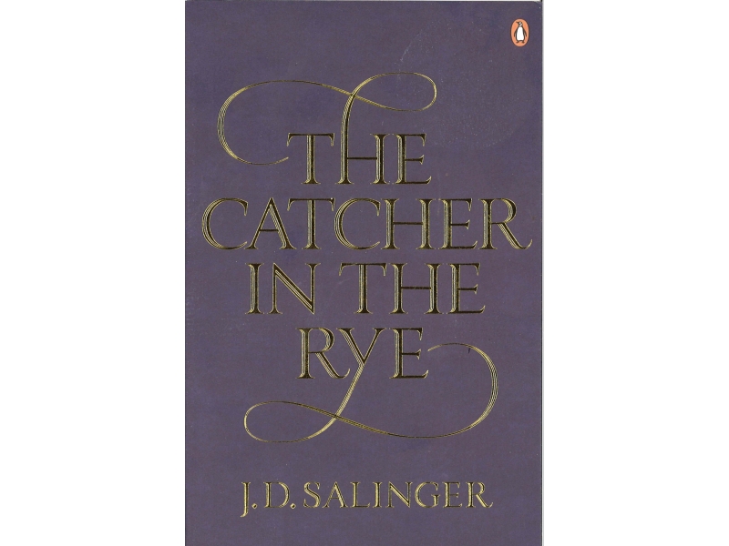 The Catcher In The Rye - J.D Salinger