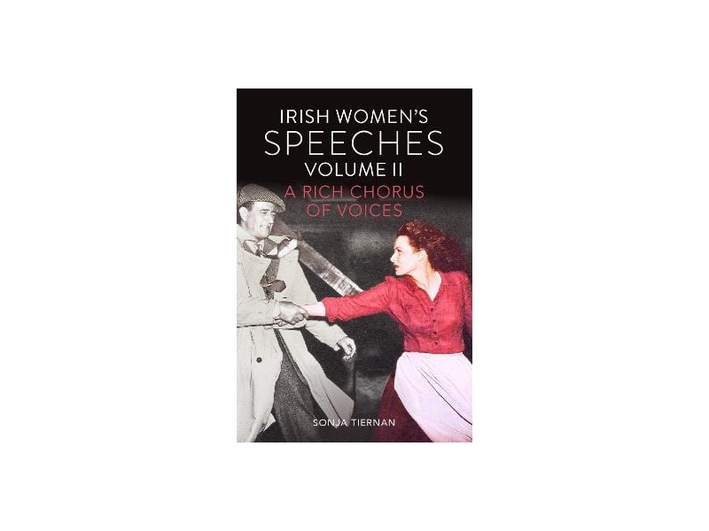 Irish Women's Speeches Vol II - Sonja Tiernan