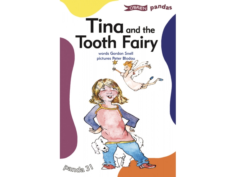 Tina And The Tooth Fairy