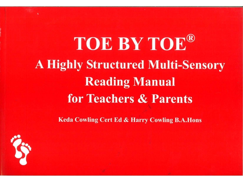 Toe by Toe - A Highly Structured Multi-sensory Reading Manual for Teachers & Parents
