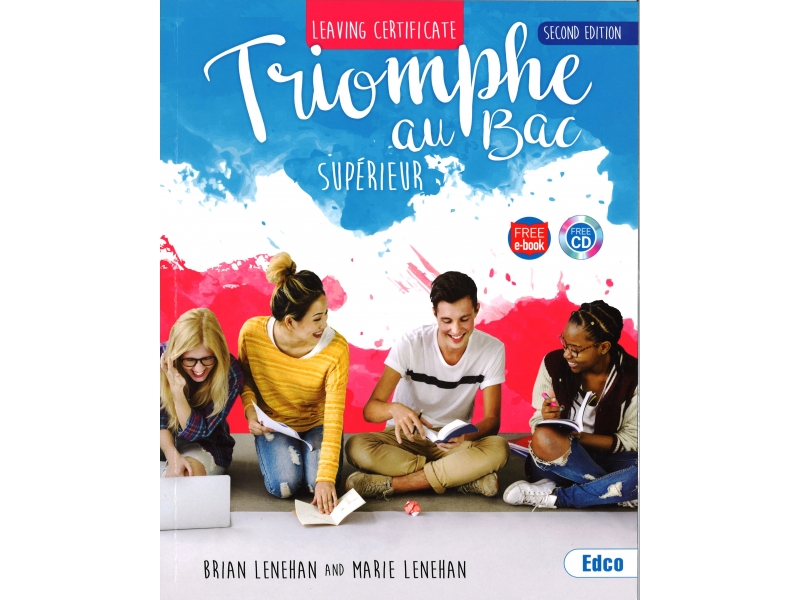 Triomphe Au Bac Supérieur - 2nd Edition - Includes Free eBook