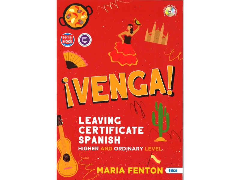 Venga ! Leaving Certificate Spanish.