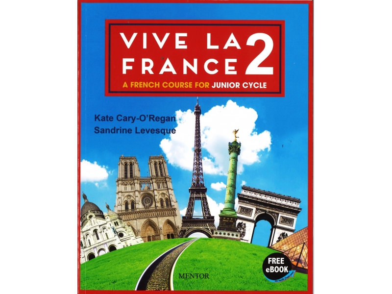 Vive La France 2 - Pack Textbook & Portfolio - Junior Cycle French - Free eBook Included