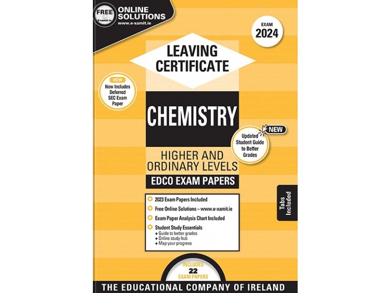 Edco Exam Papers - Leaving Certificate - Chemistry - Higher & Ordinary Levels - 2024
