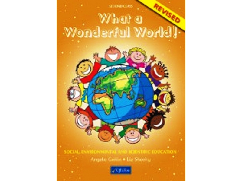 What A Wonderful World! Second Class - Revised Edition