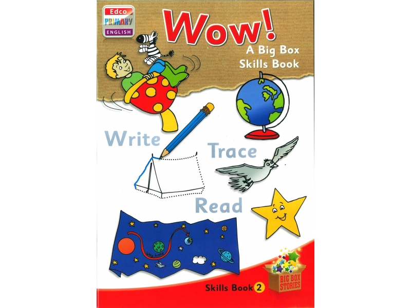 Wow! - Skills Book 2 - Big Box Adventures - Junior Infants