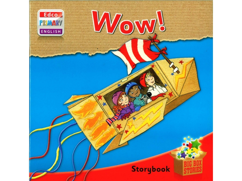 Wow! - Storybook 1 - Big Box Adventures - Junior Infants