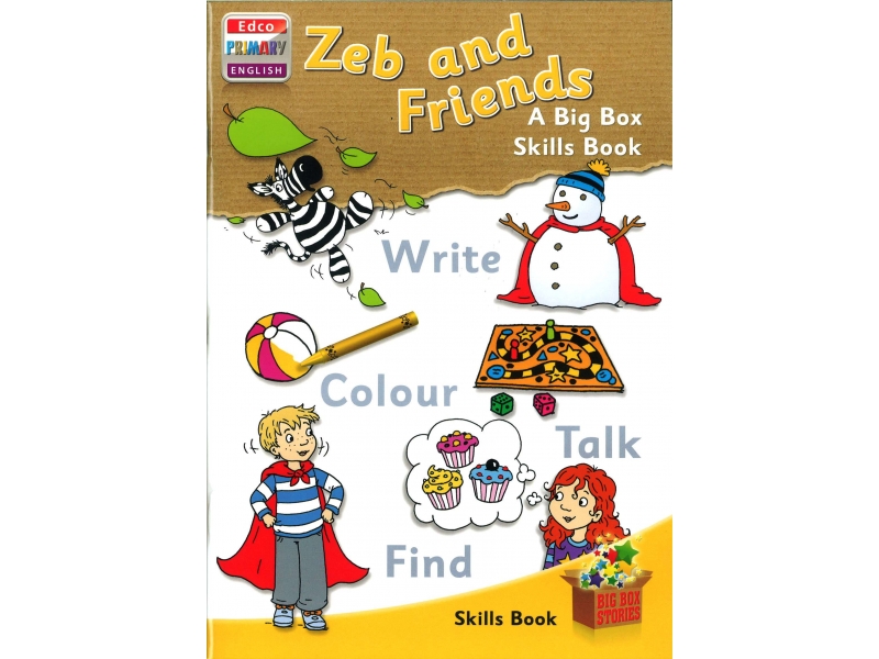 Zeb & Friends Skills Book - A Big Box Skills Book - Big Box Adventures - Senior Infants